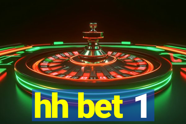 hh bet 1